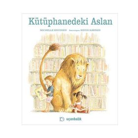 KÜTÜPHANEDEKİ ASLAN - MICHELLE KNUDSEN