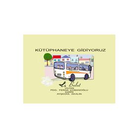 KÜTÜPHANEYE GIDIYORUZ GEZELIM GÖRELİM 1 - FERDA ÇOBANOĞLU