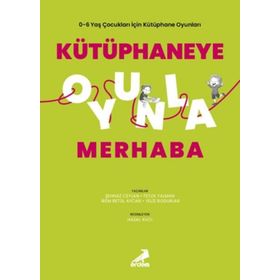 Kütüphaneye Oyunla Merhaba - Şehnaz Ceylan