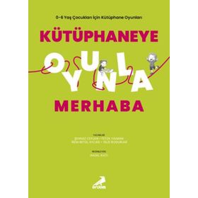 Kütüphaneye Oyunla Merhaba - Şehnaz Ceylan