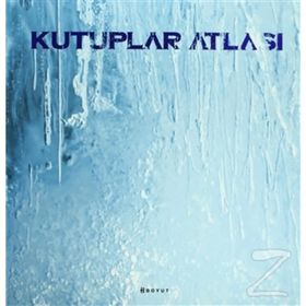 KUTUPLAR ATLASI - KOLEKTIF