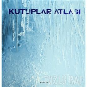 KUTUPLAR ATLASI - KOLEKTIF