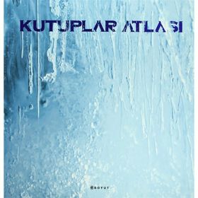 KUTUPLAR ATLASI - KOLEKTIF