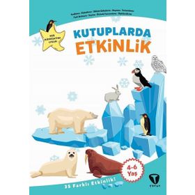 Kutuplarda Etkinlik - Fatma Hazan Türkkol