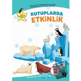 Kutuplarda Etkinlik - Fatma Hazan Türkkol