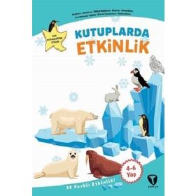 Kutuplarda Etkinlik - Fatma Hazan Türkkol
