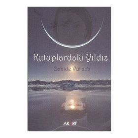 KUTUPLARDAKI YILDIZ - ZAHIDE VURUCU