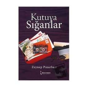 Kutuya Sığanlar - Zeynep Pınarbaşı