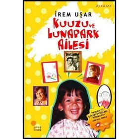 KUUZU VE LUNAPARK AILESI - İREM UŞAR