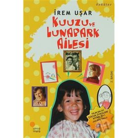 KUUZU VE LUNAPARK AILESI - İREM UŞAR