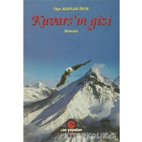 KUVARS'IN GIZI - OYA KAPLAN İNCE