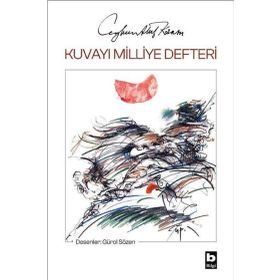 Kuvayı Milliye Defteri Ceyhun Atuf Kansu Bilgi Yayınevi