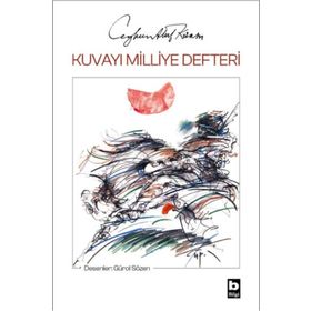 Kuvayı Milliye Defteri Ceyhun Atuf Kansu Bilgi Yayınevi
