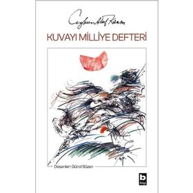 Kuvayı Milliye Defteri Ceyhun Atuf Kansu Bilgi Yayınevi