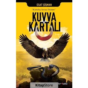 Kuvva Kartalı - Esat Şişman