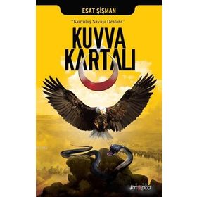 Kuvva Kartalı - Esat Şişman