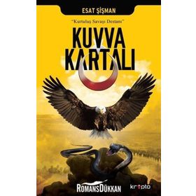Kuvva Kartalı - Esat Şişman