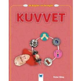 Kuvvet - İlk Bilgiler ve Deneyler - Peter Riley