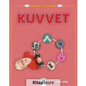 Kuvvet - İlk Bilgiler ve Deneyler - Peter Riley