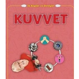 Kuvvet - İlk Bilgiler ve Deneyler - Peter Riley
