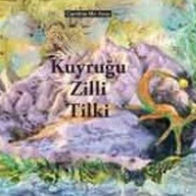 Kuyruğu Zilli Tilki - Caroline Mc Avoy