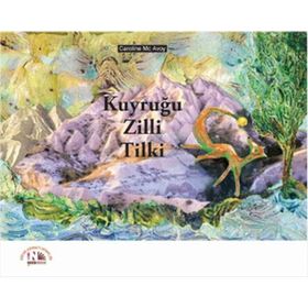 Kuyruğu Zilli Tilki - Caroline Mc Avoy