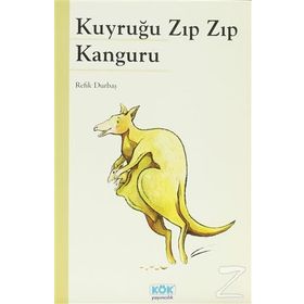 Kuyruğu Zıp Zıp Kanguru - Refik Durbaş