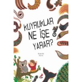 Kuyruklar Ne İşe Yarar? Mi-Yeon Ahn