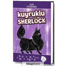 Kuyruklu Sherlock - Alya Avgören