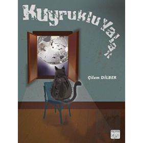 Kuyruklu Yalan - Çilem Dilber