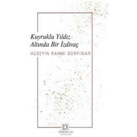 Kuyruklu Yıldız Altında Bir İzdivaç - Dekalog Yayınları