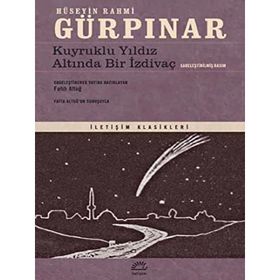 Kuyruklu Yıldız Altında Bir İzdivaç Sadeleştirilmiş Basım İletişim Yayınları