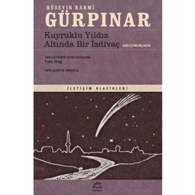 Kuyruklu Yıldız Altında Bir İzdivaç Sadeleştirilmiş Basım İletişim Yayınları