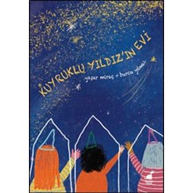 Kuyruklu Yıldız'ın Evi - Yaşar Miraç