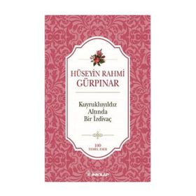 Kuyrukluyıldız Altında Bir İzdivaç - Hüseyin Rahmi Gürpınar