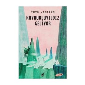 Kuyrukluyıldız Geliyor - Tove Jansson