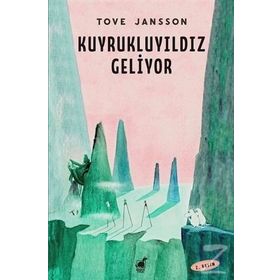 Kuyrukluyıldız Geliyor - Tove Jansson
