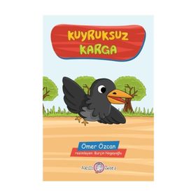 Kuyruksuz Karga - Ömer Özcan