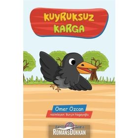 Kuyruksuz Karga - Ömer Özcan