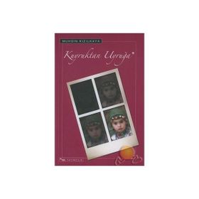 KUYRUKTAN UYRUĞA - MUHSIN KIZILKAYA