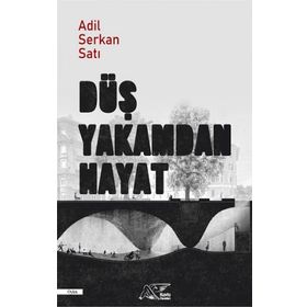 Kuytu Yayınları Düş Yakamdan Hayat