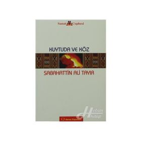KUYTUDA VE KÖZ - S. ALI TAYIR