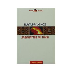 KUYTUDA VE KÖZ - S. ALI TAYIR
