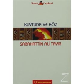 Kuytuda ve Köz - Sabahattin Ali Tayır