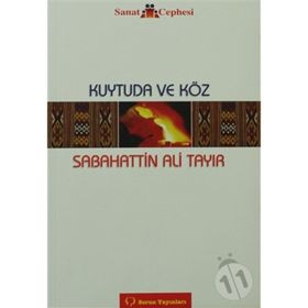Kuytuda ve Köz - Sabahattin Ali Tayır