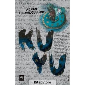 Kuyu / Adnan İslamoğulları / Ötüken Neşriyat