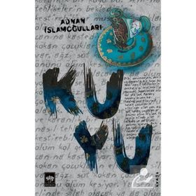 Kuyu / Adnan İslamoğulları / Ötüken Neşriyat
