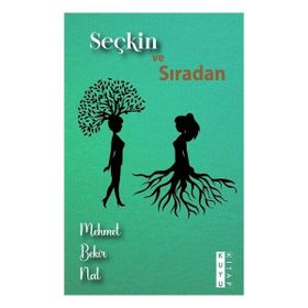 Kuyu Kitap Yayınları Seçkin ve Sıradan