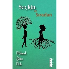 Kuyu Kitap Yayınları Seçkin ve Sıradan