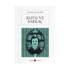 Kuyu ve Sarkaç - Edgar Allan Poe